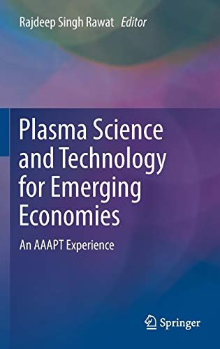 Plasma Science and Technology for Emerging Economies: An AAAPT Experience