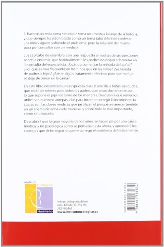 POR QUE SE ORINAN LOS NIÑOS EN LA CAMA: RESPUESTAS DE UN MÉDICO (MEDICINA)
