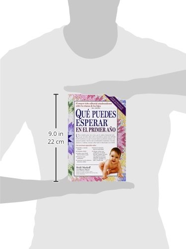 Que Puedes Esperar en el Primer Año = What You Can Expect the First Year