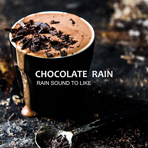 Rain & Chocolate To Enjoy, Pt. 9