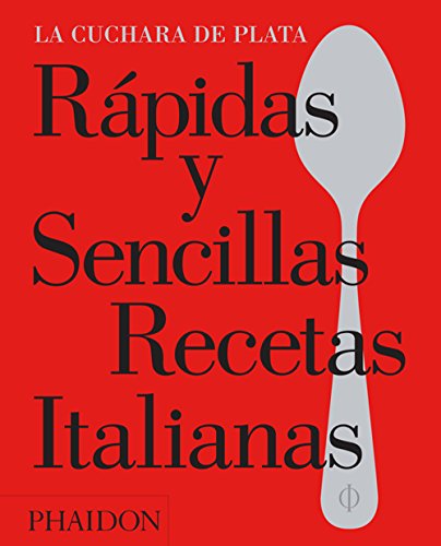 Rapidas Y Sencillas Recetas Italianas (FOOD-COOK)