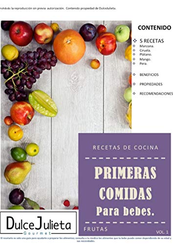 Recetario, Primeras comidas para bebes, Frutas (Vol.1)