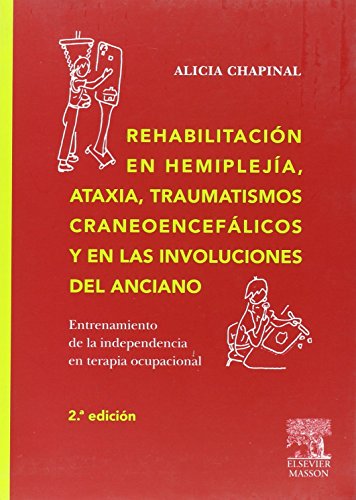 Rehabilitacion En La Hemiplejia, Ataxia, Traumatismos Craneoencefali