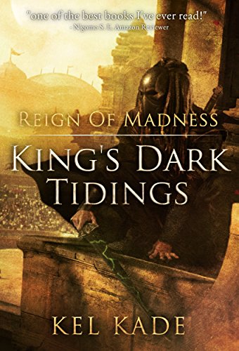 Reign of Madness (King's Dark Tidings Book 2) (English Edition)