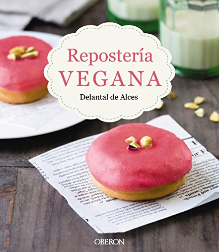 Repostería vegana (Libros Singulares)