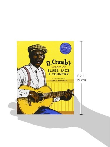 Robert Crumb's Heroes Blues, Jazz And Country