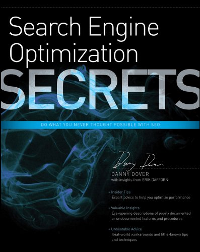 Search Engine Optimization (SEO) Secrets: Do What You Never Thought Possible with SEO