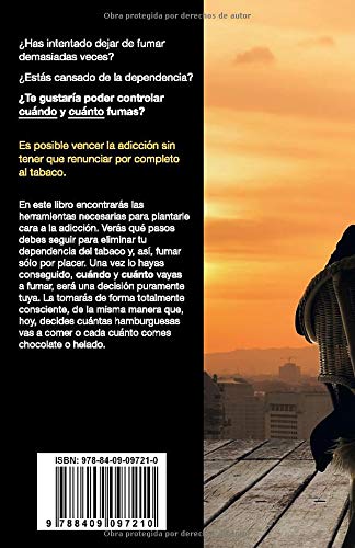 Sigue Fumando: Método para vencer la adicción y fumar sólo por placer