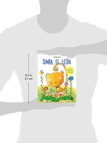 Simba, el león: En letra MAYÚSCULA y de imprenta: libros para niños de 5 y 6 años (Aprender a leer en letra MAYÚSCULA e imprenta)