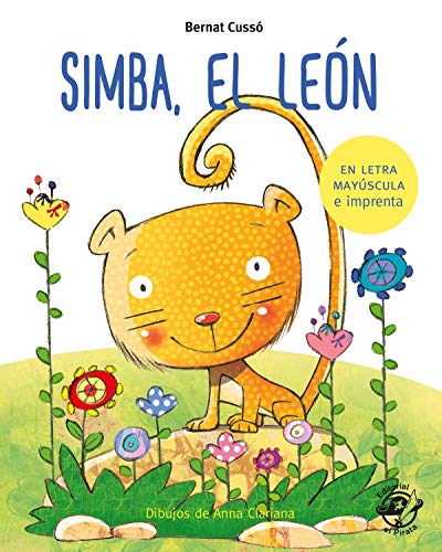 Simba, el león: En letra MAYÚSCULA y de imprenta: libros para niños de 5 y 6 años (Aprender a leer en letra MAYÚSCULA e imprenta)
