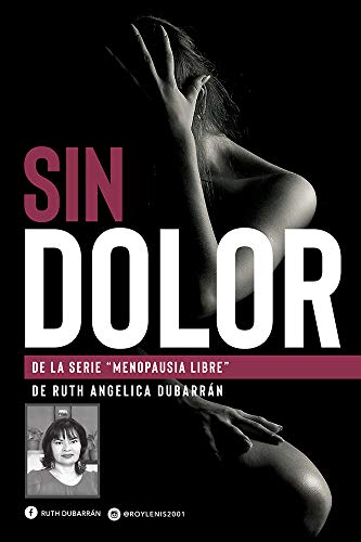 Sin Dolor (Menopausia Libre)
