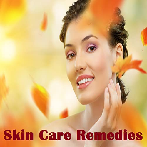 Skin Care Remedies
