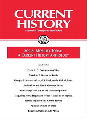 Social Mobility Today: A Current History Anthology (English Edition)