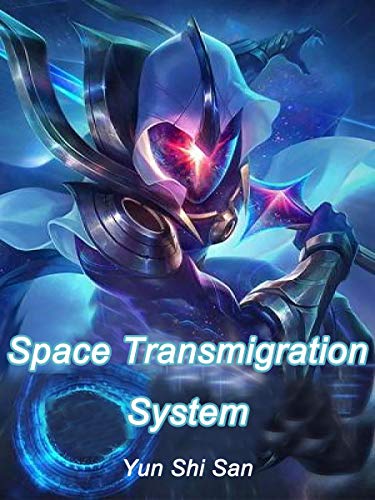 Space Transmigration System: Volume 2 (English Edition)