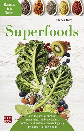 Superfoods (Básicos de la salud)