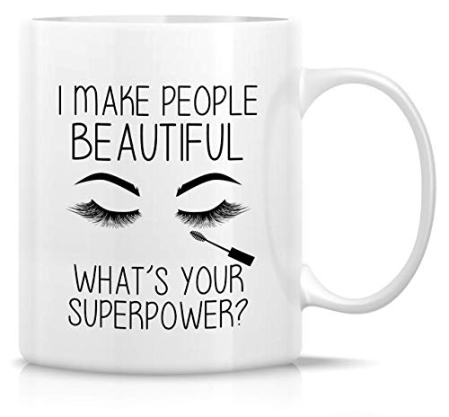 Taza divertida - I Make People Beautiful Makeup Artist 11 Oz Tazas de café de cerámica - Regalos de cumpleaños divertidos, sarcasmos, sarcásticos e inspiradores para amigos, compañeros de trabajo, her