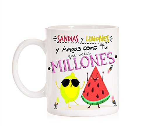 Taza Sandías y Limones y Amigas como tú Que Valen Millones. Taza Regalo para Amigas
