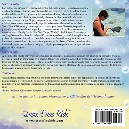 Tejedor de Afirmaciones: Un cuento para creer en uno mismo diseñada para ayudar a los niños a aumentar su autoestima, mientras que reducen su estrés y su ansiedad