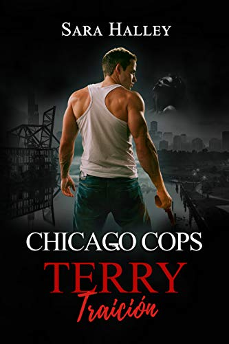 Terry: Traición (Chicago Cops nº 3)