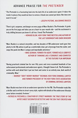 The Pretender: My Life Undercover for the FBI