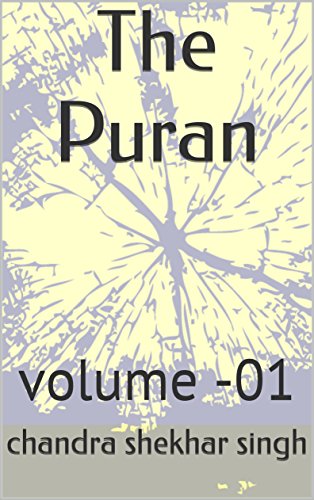 The Puran : volume -01 (English Edition)