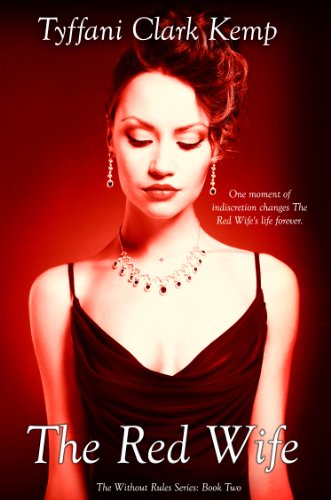 The Red Wife (Without Rules Book 2) (English Edition)