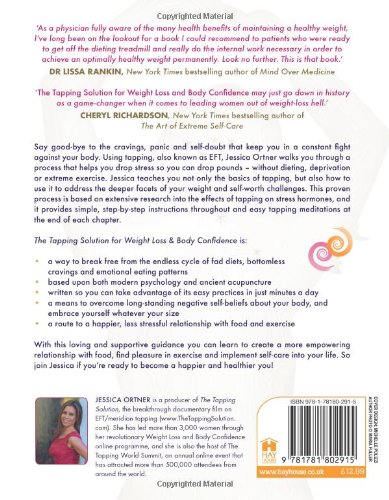 The Tapping Solution for Weight Loss & Body Confidence: A Woman's Guide to Stressing Less, Weighing Less, and Loving More