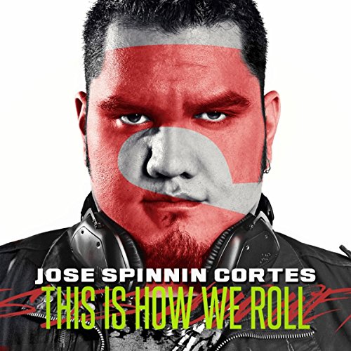 This Is How We Roll (Juan Belmonte Deeper Dub)