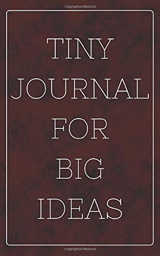 Tiny Journal For Big Idea: Deep Red Cover / 100 Pages (50 Sheets) 5x8 inches / Matte Cover / Lined Journal / Notebook / Diary