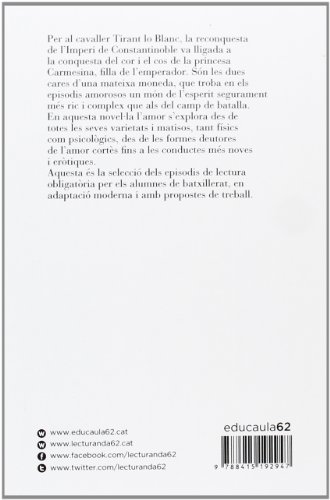 Tirant Lo Blanc. Episodis Amorosos. Text Adaptat A Cura De Toni Sala (+ Recurs Digital): Adaptació, introducció i propostes de treball a cura de Toni Sala (LES EINES)