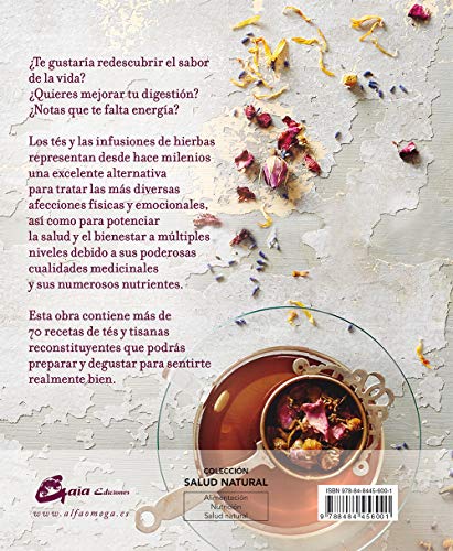 Tisanas. Tés De Hierbas Para Depurar, Nutrir Y Sanar (Salud natural)