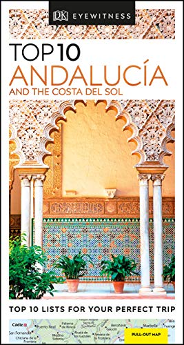 Top 10. Andalucia And The Costa Del Sol (DK Eyewitness Travel Guide) [Idioma Inglés] (Pocket Travel Guide)