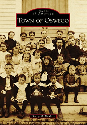 Town of Oswego (Images of America) (English Edition)