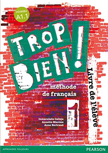 Trop bien ! 1 livre de l'élève - 9788498376975
