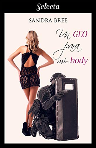Un geo para mi body (Un cuerpo muy especial 1)