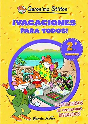 ¡Vacaciones para todos! 2: De segundo a tercero de primaria: 1 (Aprende con Stilton)
