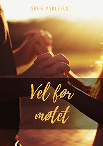 Vel før møtet (Norwegian Edition)