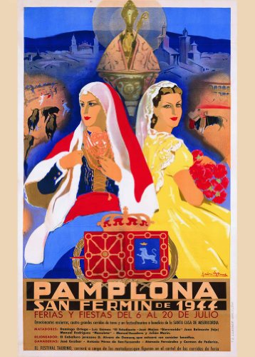 Vintage de viaje ESPAÑA para la 1944 ferias y fiestas ferias y festivales SAN Fermin en Pamplona 250 gsm brillante Art Tarjeta A3 reproducción de póster