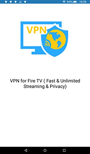 VPN for Fire TV ( Fast & Unlimited Streaming & Privacy)