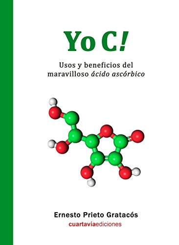 Yo C!: Usos y beneficios del maravilloso ácido ascórbico.