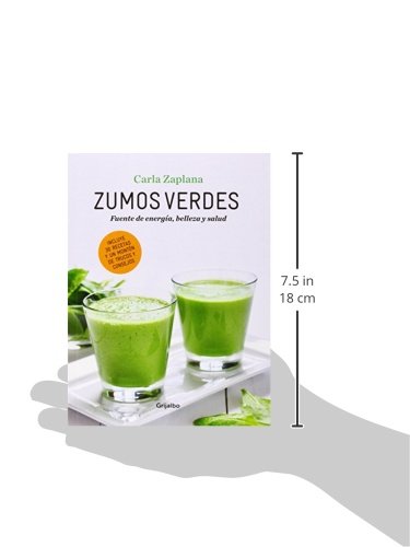Zumos verdes: Fuentes de energía, belleza y salud (Vivir mejor)