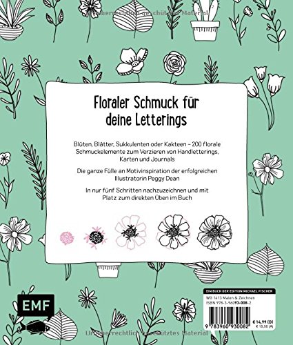 200 florale Schmuckelemente - in 5 Schritten zur Handlettering-Deko: Zum Nachzeichnen und Abpausen