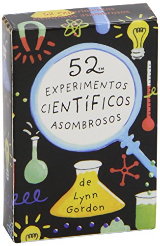 52 experimentos científicos asombrosos (52 cosas que hacer)