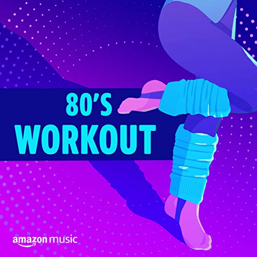 80's Workout