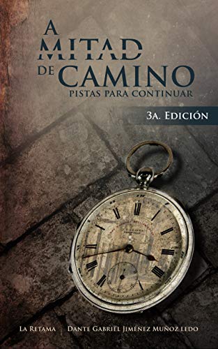 A Mitad de Camino: Pistas para continuar