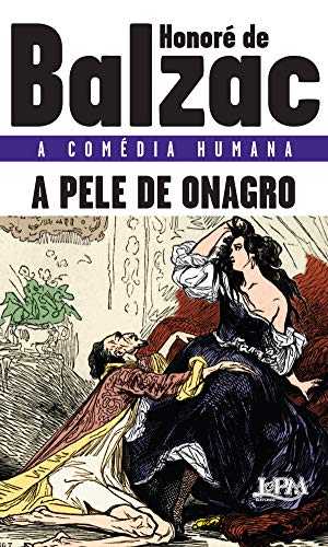 A pele de onagro (A comédia humana) (Portuguese Edition)