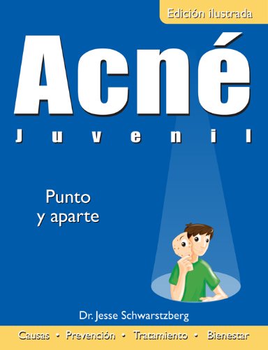 Acné Juvenil: Punto y Aparte (Colección Salud)