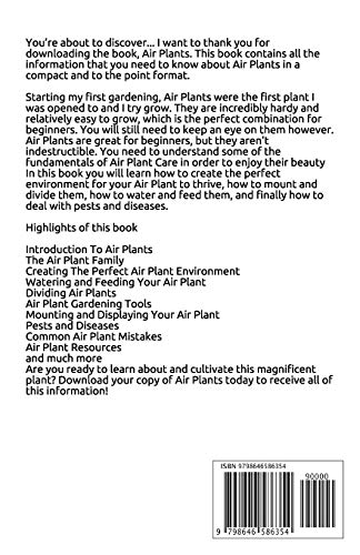 AIR PLANTS GARDENING AND CARE: Complete Guide to Growing Tillandsias and the Amazing Benefits of Air Plants