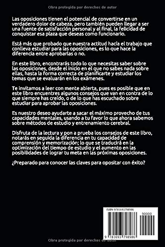 Aprobar las Oposiciones a la primera: De no Saber Nada a Opositar con Éxito