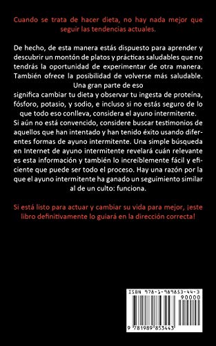 Ayuno Intermitente: 52 recetas para su dieta, fáciles y rápidas (5:2 dieta para bajar de peso, tonificar y adelgazar)